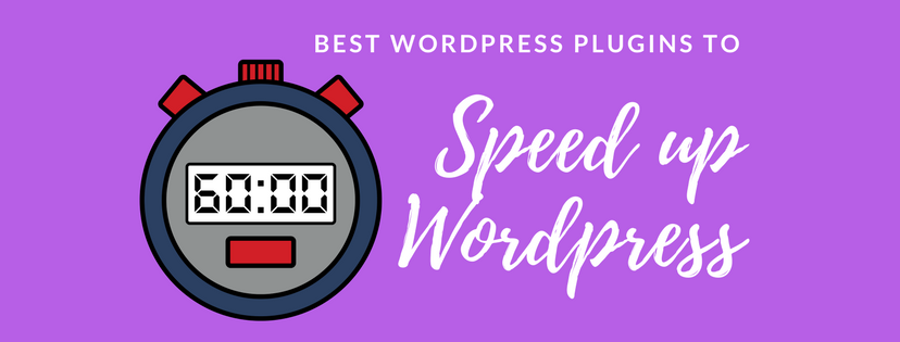 10 Best WordPress Plugins to Improve Page Speed